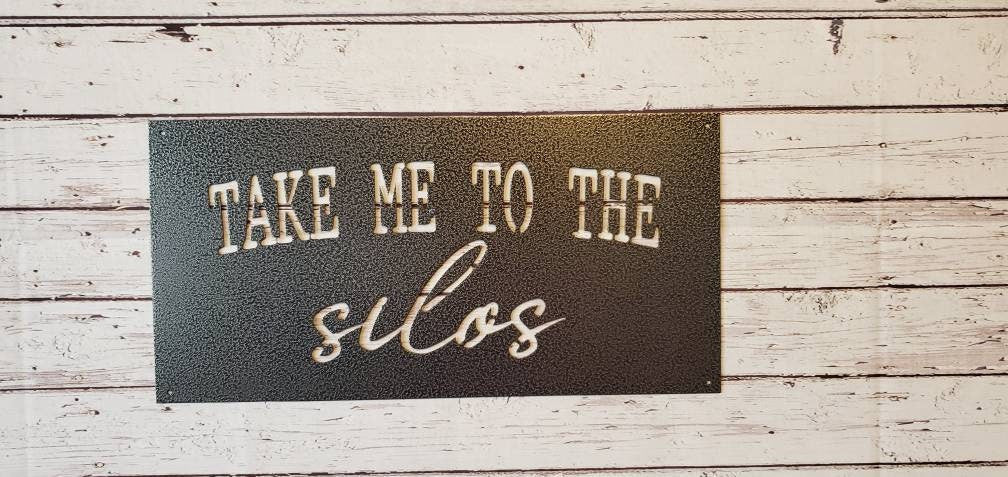 Take Me To The Silos Metal Wall Decor, Take Me To The Silos Signs, Farmhouse Decor, Living Room Decor, Entryway Decor, Metal Signs